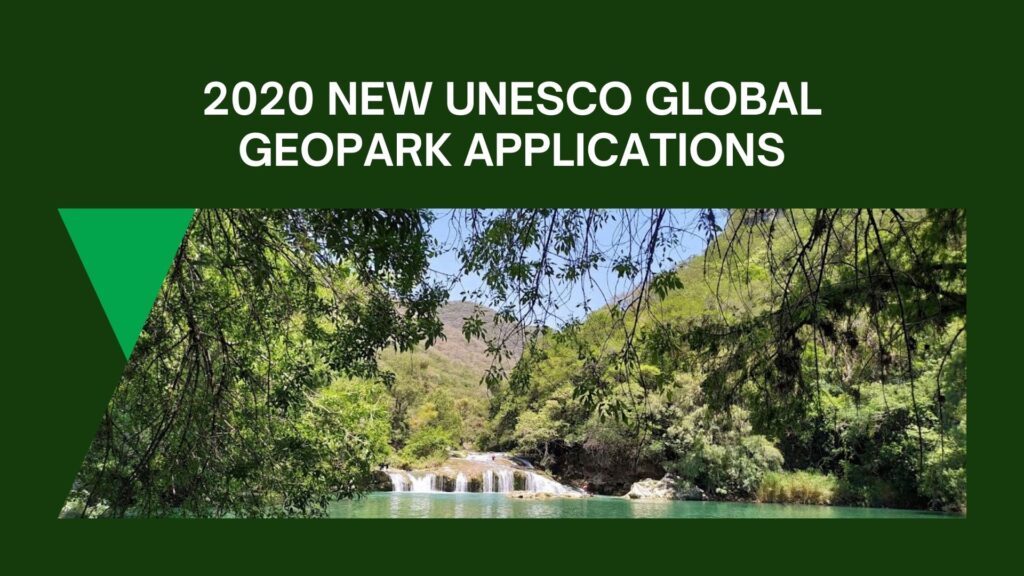 2020 New UNESCO Global Geopark Applications